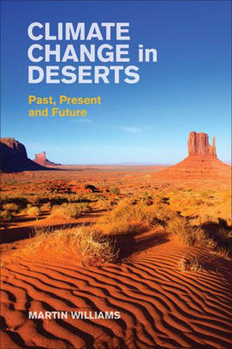 Climate Change in Deserts: Past, Present and Future