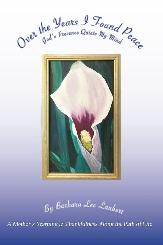 Cover image for A Mother's Yearning & Thankfulness Along the Path of Life