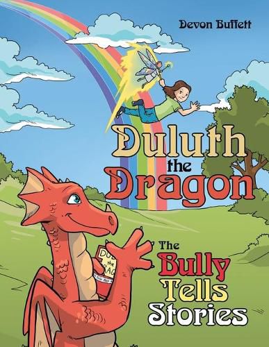 Cover image for Duluth the Dragon: The Bully Tells Stories