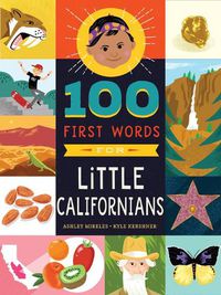 Cover image for 100 First Words for Little Californians