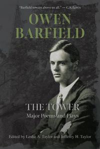 Cover image for The Tower: Major Poems and Plays