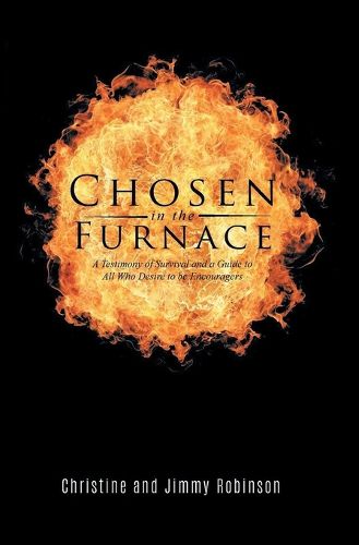 Chosen in the Furnace