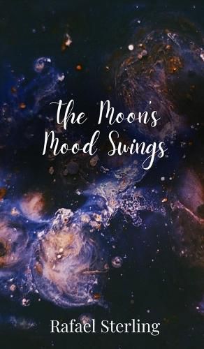 Cover image for The Moon's Mood Swings