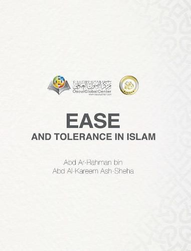 Cover image for Ease And Tolerance In Islam Hardcover Edition