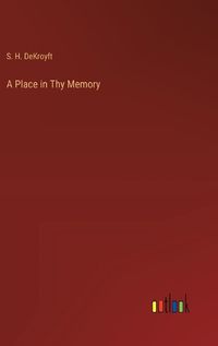 Cover image for A Place in Thy Memory