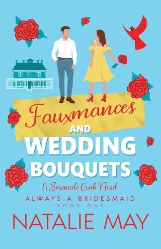 Cover image for Fauxmances and Wedding Bouquets