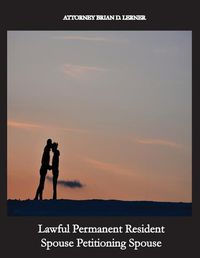 Cover image for Lawful Permanent Resident Spouse Petitioning Spouse