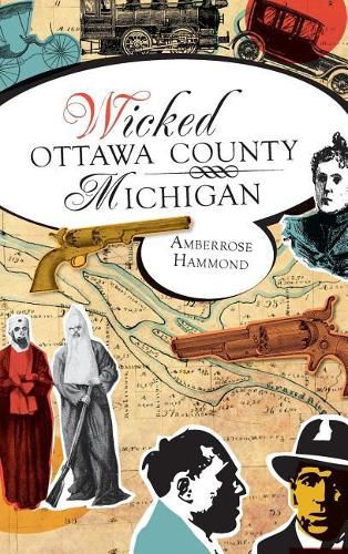 Cover image for Wicked Ottawa County, Michigan