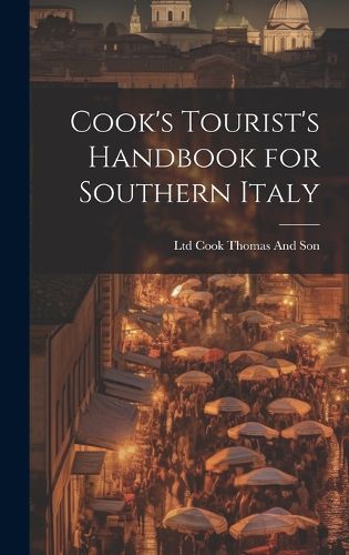 Cover image for Cook's Tourist's Handbook for Southern Italy