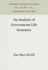 Cover image for An Analysis of Government Life Insurance