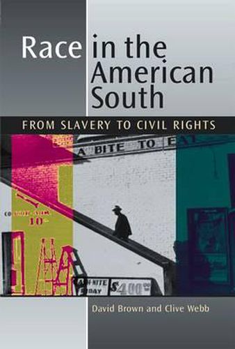 Cover image for Race in the American South: From Slavery to Civil Rights
