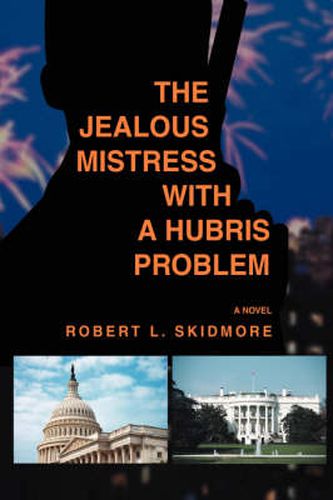 Cover image for The Jealous Mistress with a Hubris Problem