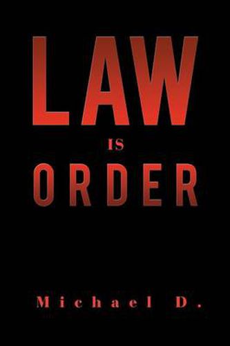 Cover image for Law Is Order: The Law Is Order