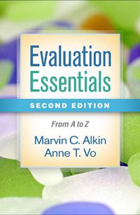 Cover image for Evaluation Essentials: From A to Z