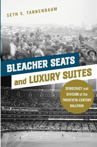 Cover image for Bleacher Seats and Luxury Suites