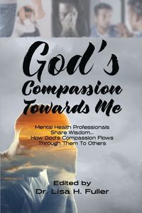 Cover image for God's Compassion Towards Me