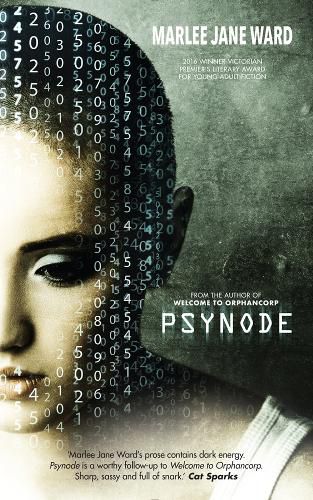 Cover image for Psynode (Orphancorp Trilogy, Book 2)