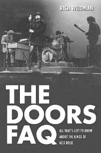 Cover image for The Doors FAQ: All That's Left to Know About the Kings of Acid Rock