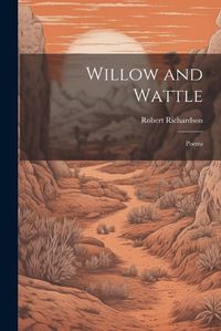 Cover image for Willow and Wattle