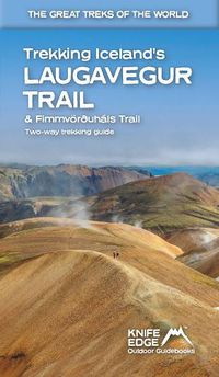 Cover image for Trekking Iceland's Laugavegur Trail & Fimmvorouhals Trail