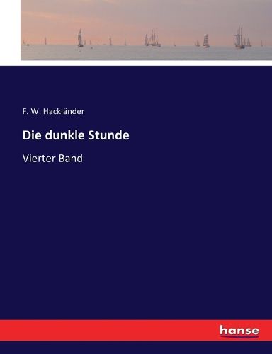 Cover image for Die dunkle Stunde: Vierter Band
