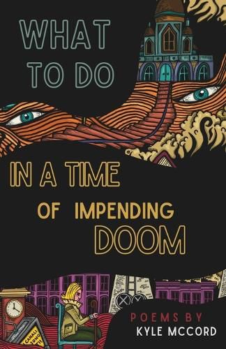 Cover image for What to do in a Time of Impending Doom