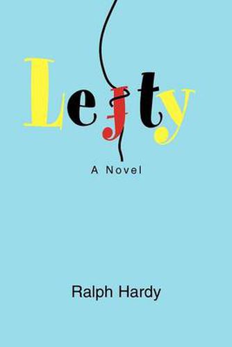 Cover image for Lefty: A Novel