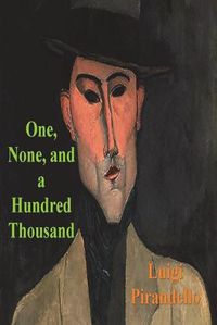 Cover image for One, None and a Hundred Thousand