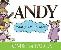 Cover image for Andy, That's My Name
