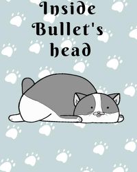 Cover image for inside bullets head