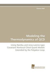 Cover image for Modeling the Thermodynamics of QCD