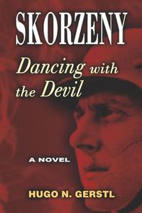 Cover image for Skorzeny: Dancing with the Devil