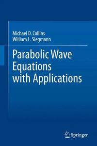 Cover image for Parabolic Wave Equations with Applications