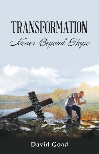 Cover image for Transformation: Never Beyond Hope