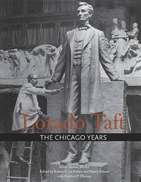 Cover image for Lorado Taft: The Chicago Years