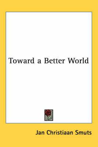 Cover image for Toward a Better World