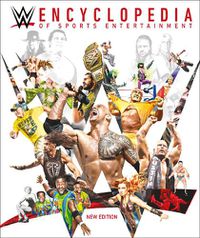Cover image for WWE Encyclopedia of Sports Entertainment New Edition