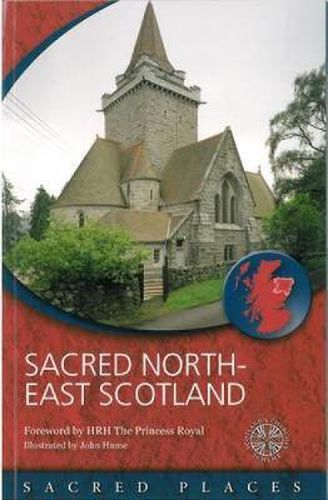 Cover image for Sacred North-East Scotland