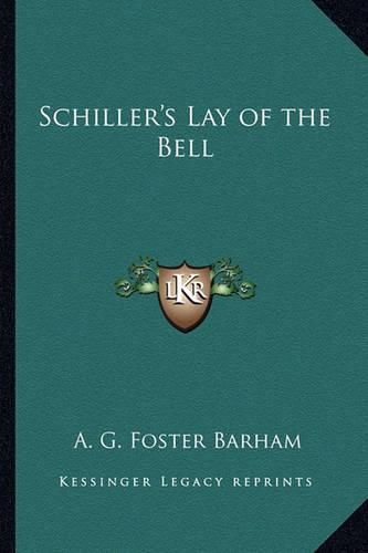 Cover image for Schiller's Lay of the Bell