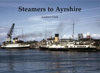 Cover image for Steamers to Ayrshire