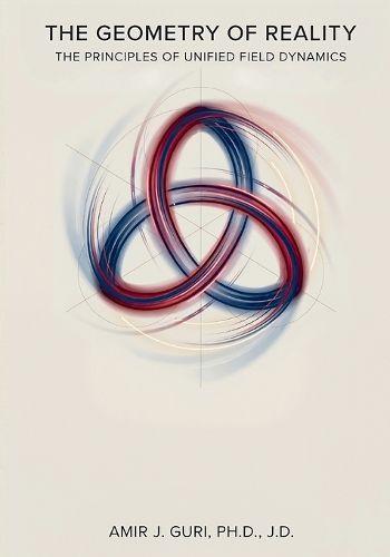 Cover image for The Geometry of Reality (Paperback)