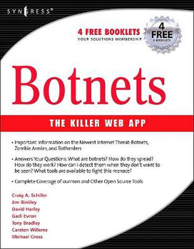 Botnets: The Killer Web Applications