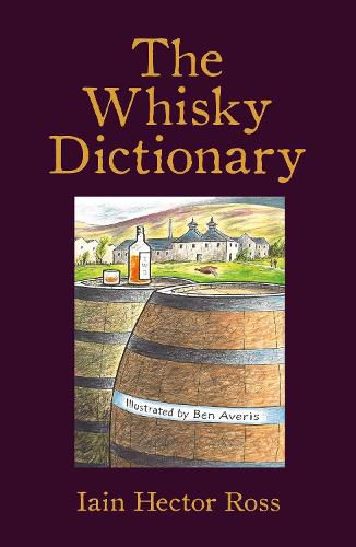 Cover image for The Whisky Dictionary