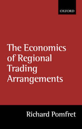 Cover image for The Economics of Regional Trading Arrangements