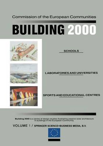 Cover image for Building 2000: Volume 1 Schools, Laboratories and Universities, Sports and Educational Centres