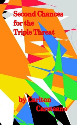 Cover image for Second Chances for the Triple Threat