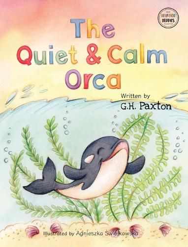 Cover image for The Quiet And Calm Orca