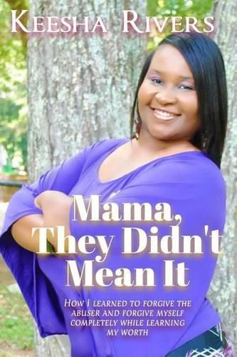 Cover image for Mama They Didn't Mean It