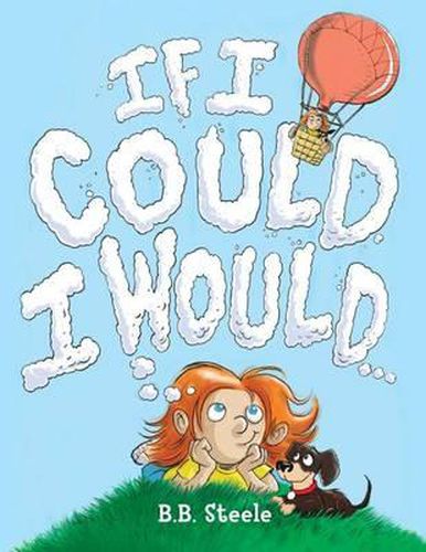 Cover image for If I Could I Would