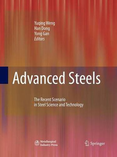 Advanced Steels: The Recent Scenario in Steel Science and Technology